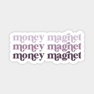 money magnet Magnet