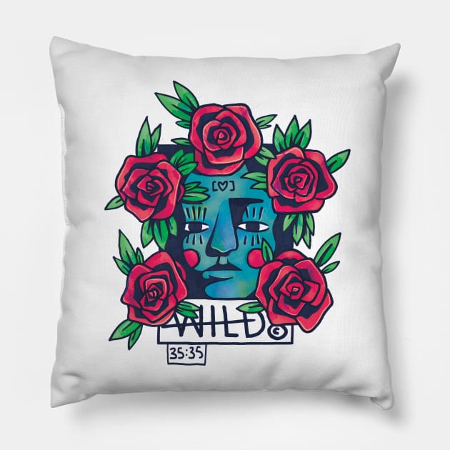 Young, Free & WILD! Pillow by thirty5thirty5