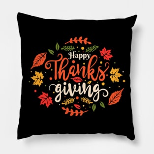 Happy thanksgiving Pillow