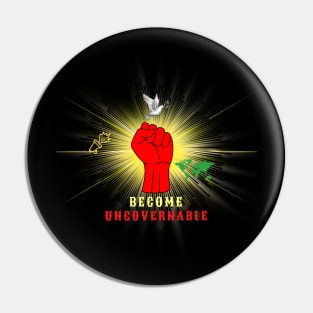 Become Ungovernable Pin