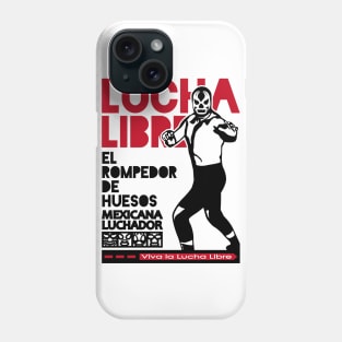 VIVA LA LUCHA LIBRE TRES Phone Case