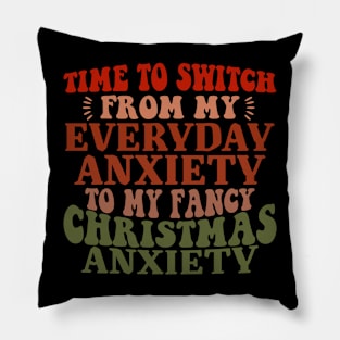 Time To Switch From Everyday Anxiety To Fancy Christmas Pillow