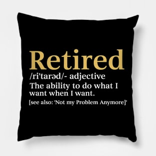 Retired Definition Funny Retirement Gag Pillow