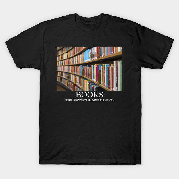 Books Black Frame Meme Books T Shirt Teepublic