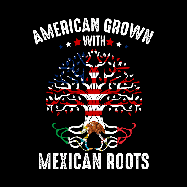 American Grown With Mexican Roots Hope Gratitude by Funnyawesomedesigns