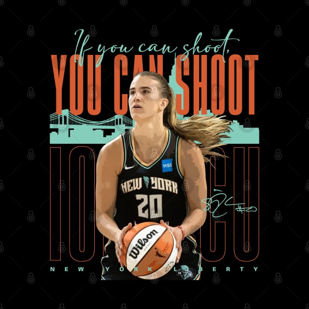 Sabrina Ionescu You Can Shoot by Juantamad