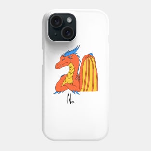 No Dragon (Orange) Phone Case