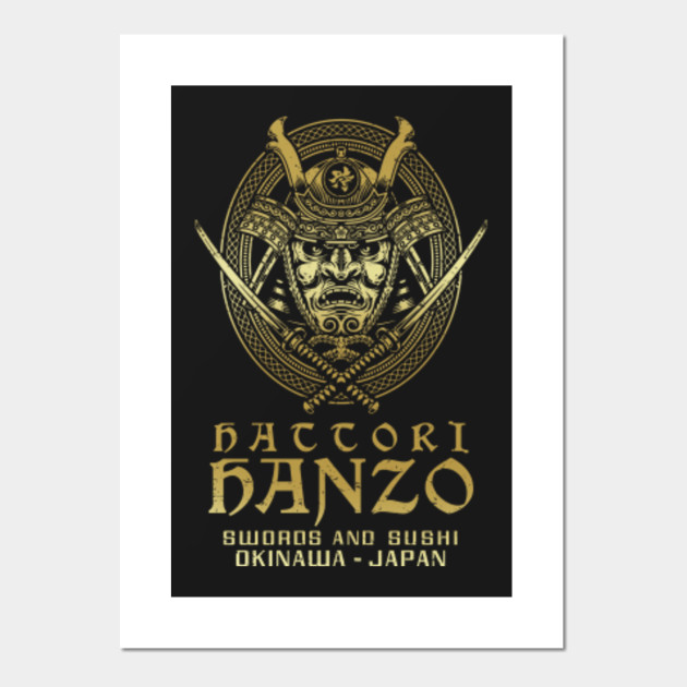 Hattori Hanzo Swords And Sushi Samurai Affiche Et Impression D Art Teepublic Fr Shop hattori hanzo onesies created by independent artists from around the globe. hattori hanzo swords and sushi