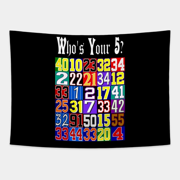 Who's Your 5 Classic Basketball Shirt Tapestry by Retro Sports
