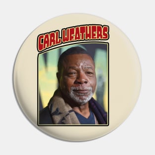 Carl Weathers - Tribute - Classic Retro Pin