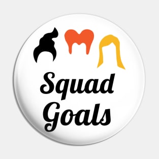 Halloween Squad Goals Pin