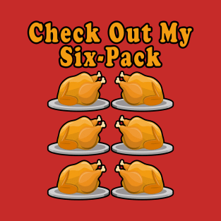 Check Out My Six-Pack T-Shirt