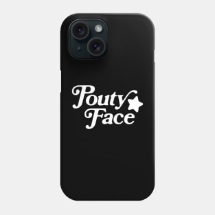 pouty face Phone Case