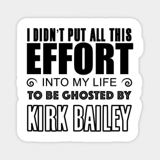 Ghosted By Kirk Bailey Magnet