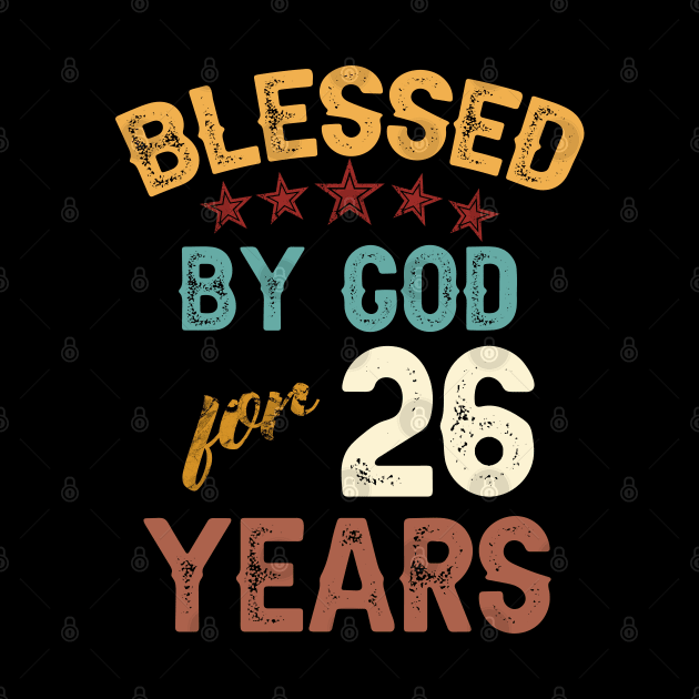 blessed by god for 26 years by yalp.play