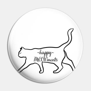 happy meowments Pin