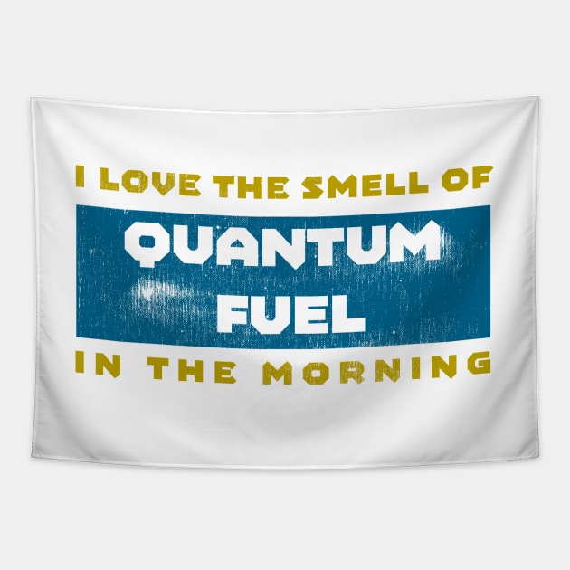 I <3 Quantum Fuel in the Morning Tapestry by Alliance