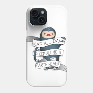 Nap all day! Phone Case