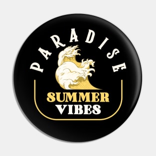 Vintage Paradise Summer Vibes Pin