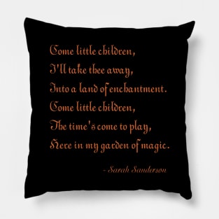 Hocus Pocus Come Little Children Pillow