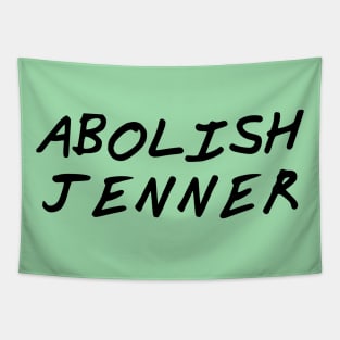Abolish Jenner Tapestry