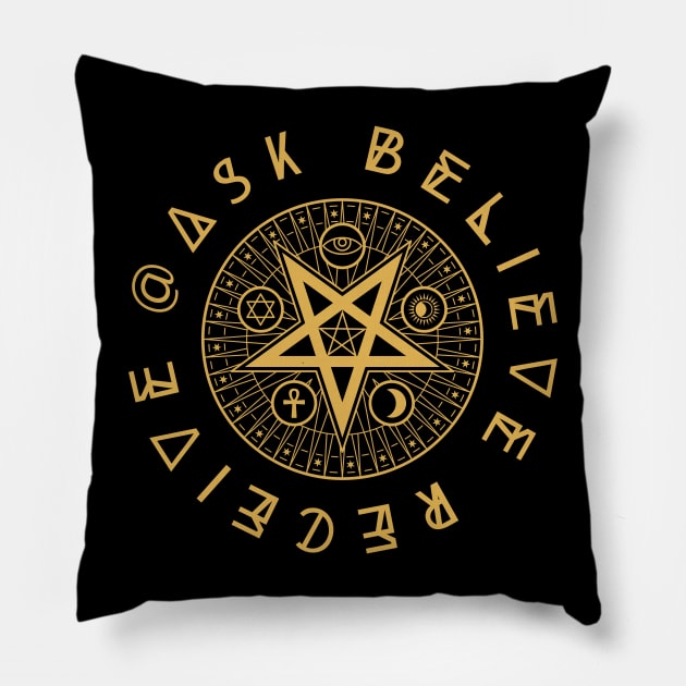 Ask Believe Receive Pillow by Yenz4289