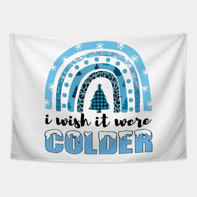 i wish it were colder Tapestry by Vortex.Merch