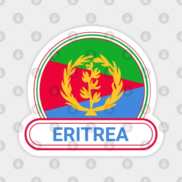 Eritrea Country Badge - Eritrea Flag Magnet by Yesteeyear