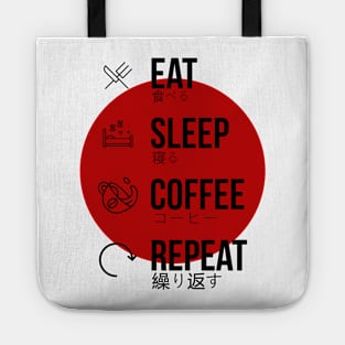 eat sleep coffee repeat Tote