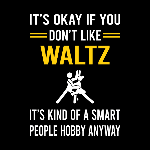 Smart People Hobby Waltz by Good Day