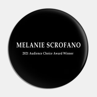 Melanie Scrofano 2021 Audience Choice Award Winner Pin