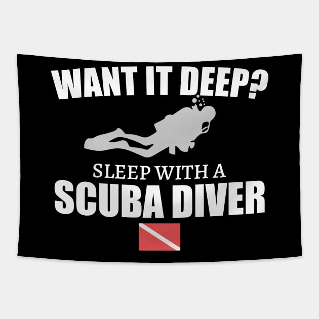 Want It Deep Sleep With A Diver Tapestry by JeZeDe