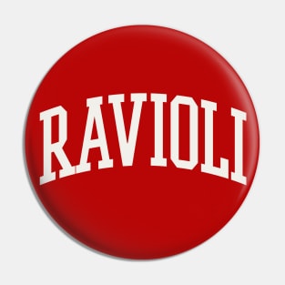 Ravioli College Type Italian Food Ravioli Lover Pin