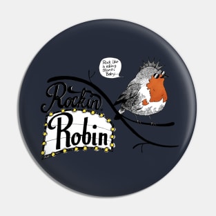 Rockin Robin Pin