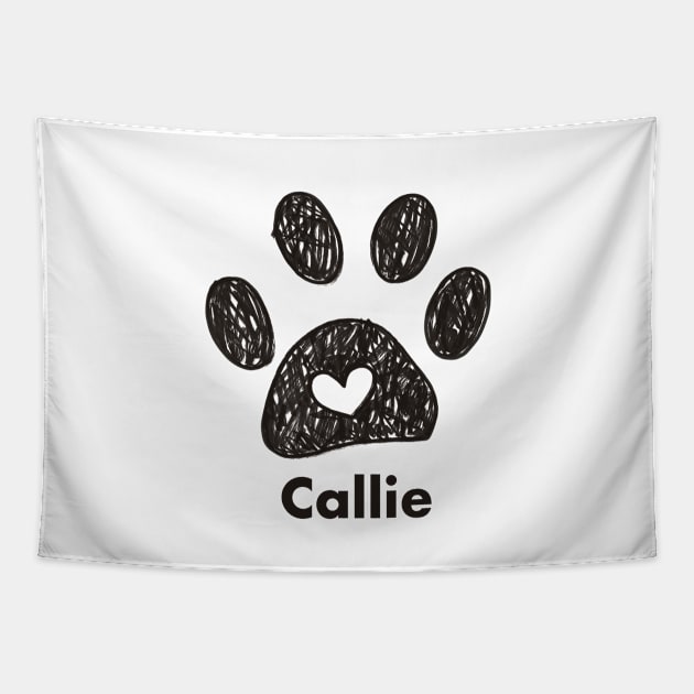 Callie name made of hand drawn paw prints Tapestry by GULSENGUNEL