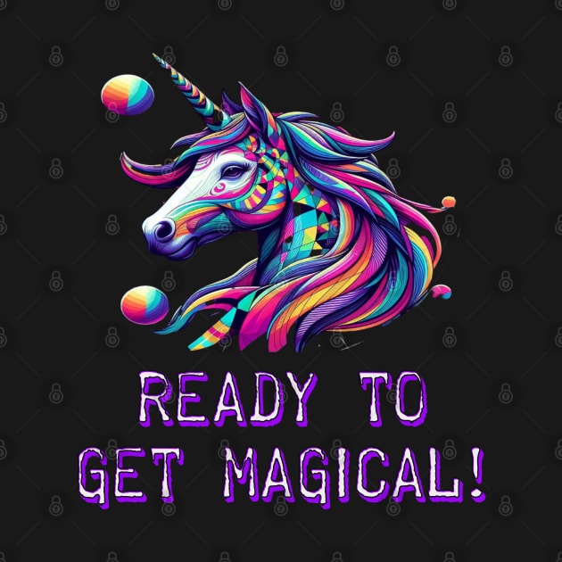 Ready to get magical. by Out of the world