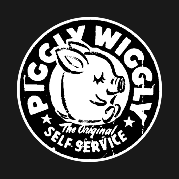 piggly wiggly the original self service black and white design by valentinewords