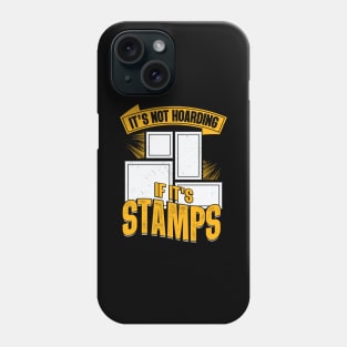 Funny Postage Stamp Collecting Collector Gift Phone Case