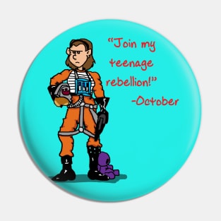 Teenage Rebellion Pin