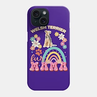 Welsh Terrier Fur Mama, Welsh Terrier For Dog Mom, Dog Mother, Dog Mama And Dog Owners Phone Case