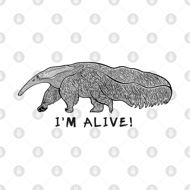 Giant Anteater - I'm Alive! - animal design on white by Green Paladin