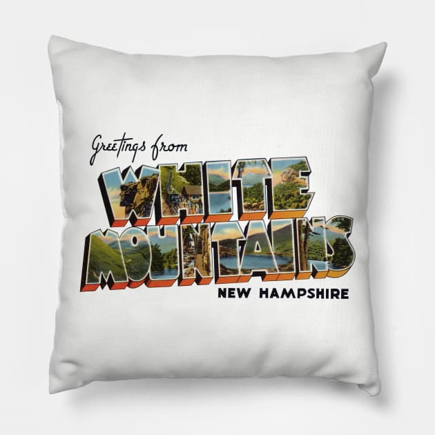 Greetings from White Mountains New Hampshire Pillow by reapolo