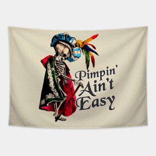 Pimpin' Ain't Easy Tapestry