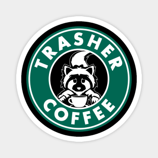 Trasher Coffee Magnet