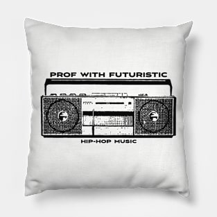 Prof with Futuristic Pillow