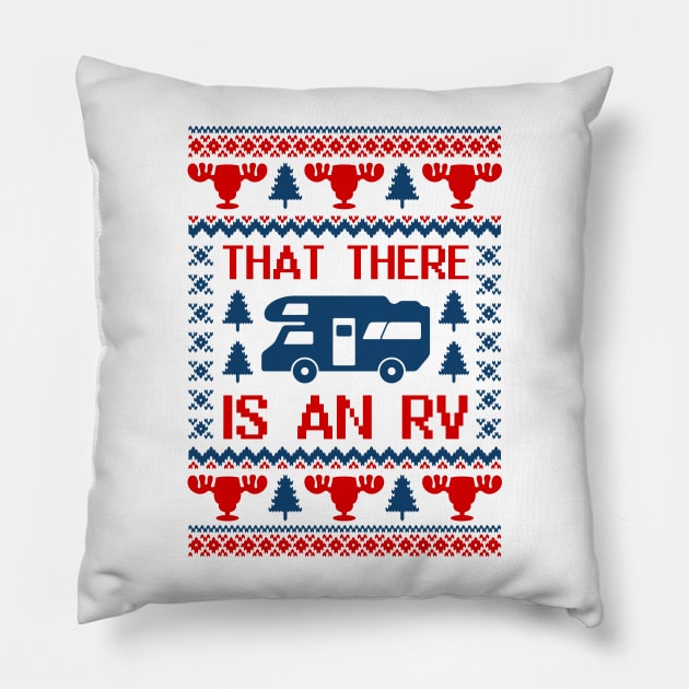 That There Is An RV Cool Christmas RV T-Shirt Pillow by Hobbybox