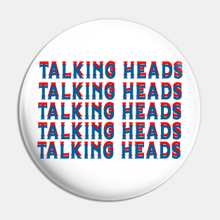 TALKING HEADS Pin