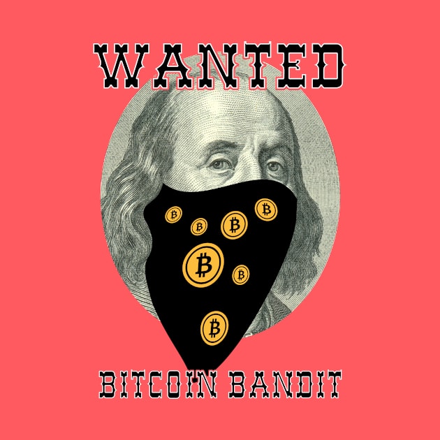 Bitcoin Bandit 2 by CryptoTextile