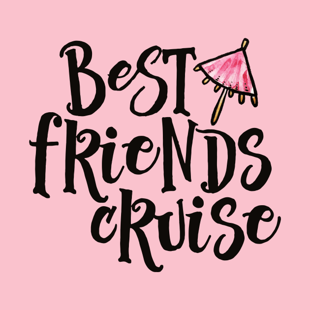 Best Friends Cruise by bubbsnugg