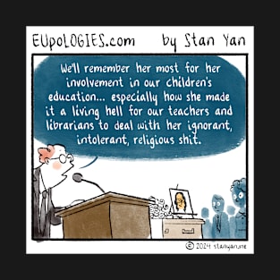EUpoLOGIES: Education T-Shirt